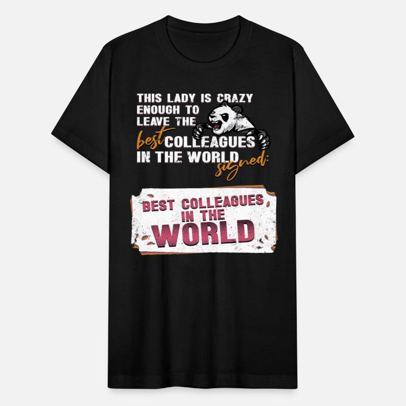 Office Colleague Best Colleagues in the World