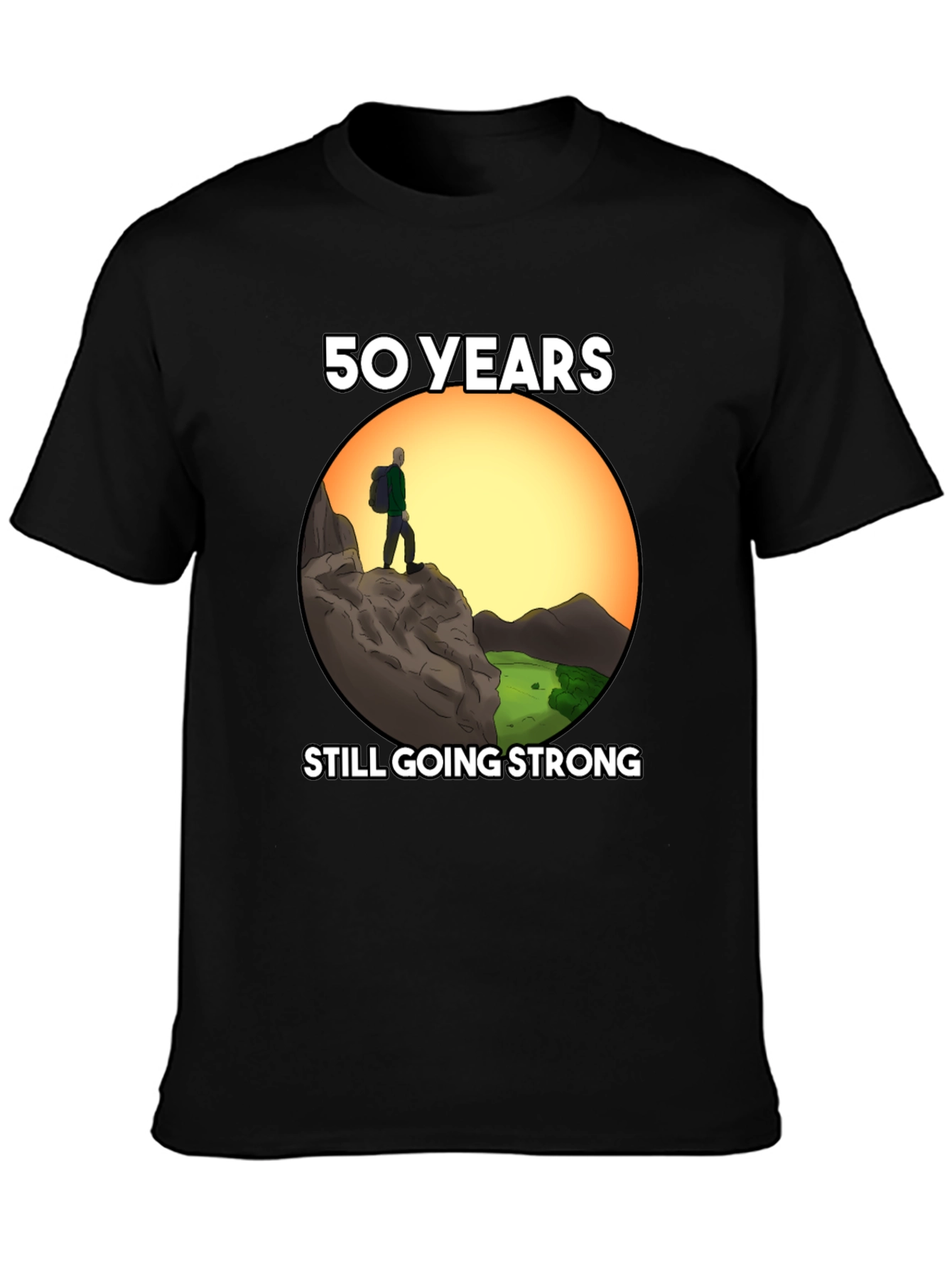 50 Years Still Going Strong Hiking T-Shirt