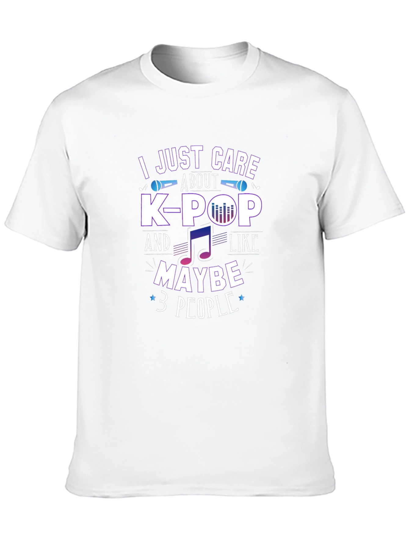 K-Pop Fan T-Shirt - I Just Care About K-Pop
