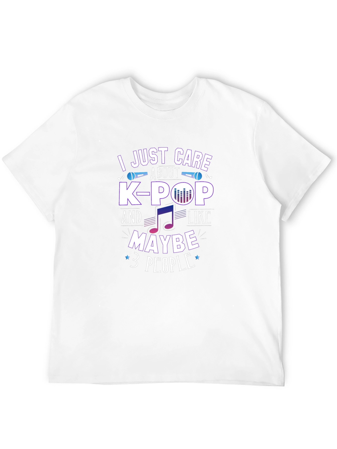 K-Pop Fan T-Shirt - I Just Care About K-Pop