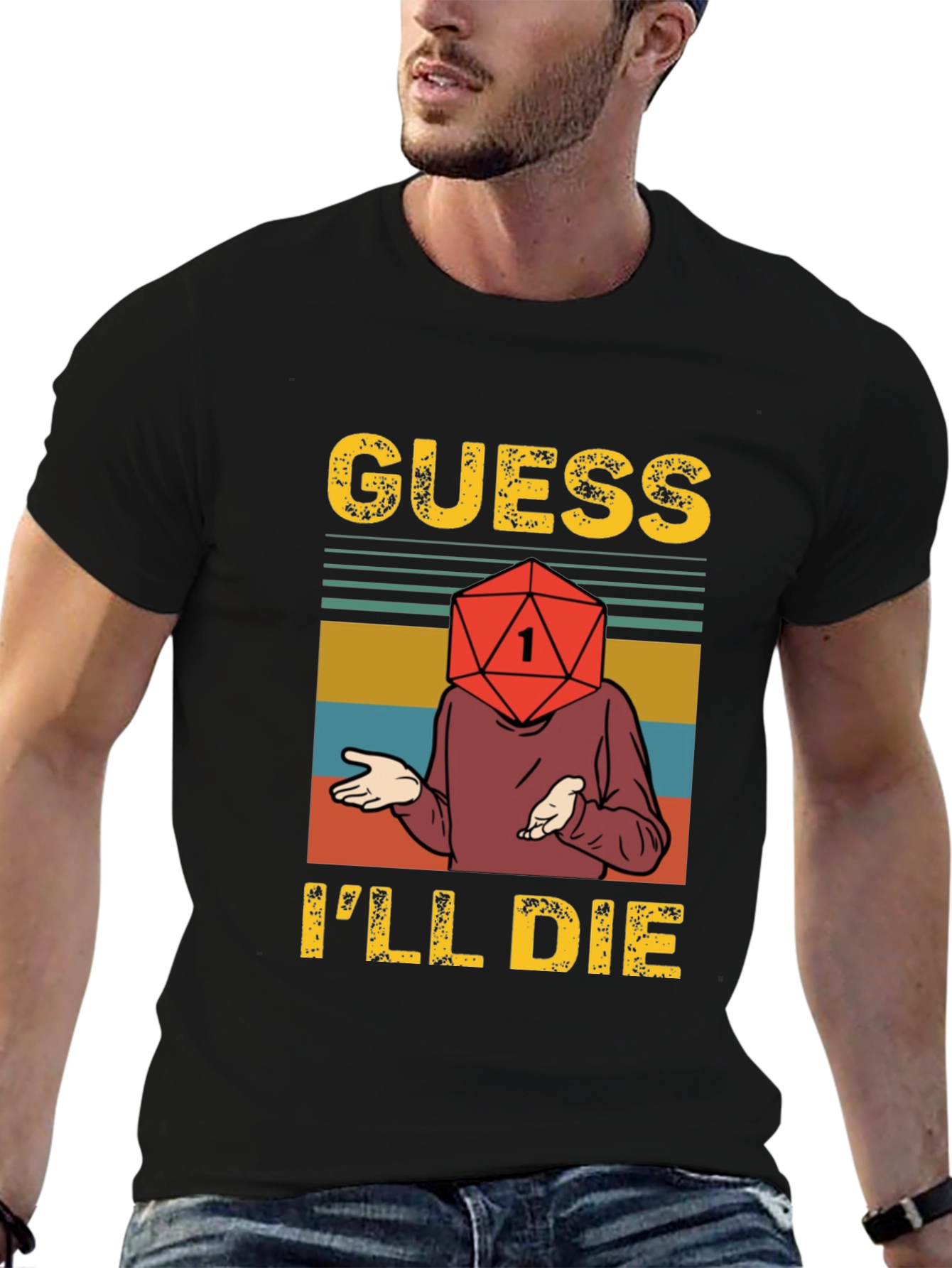 Guess Ill Die D20 RPG T-Shirt