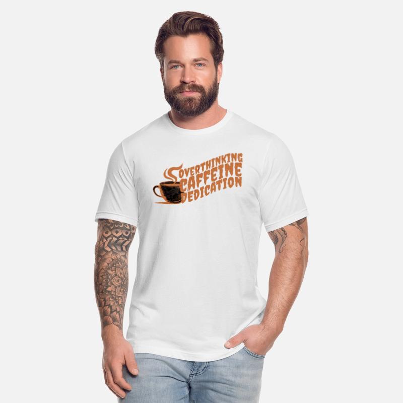 Overthinking Caffeine Dedication