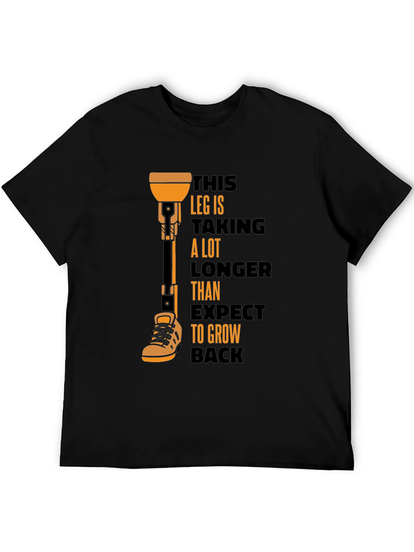 Humorous Prosthetic Leg T-Shirt