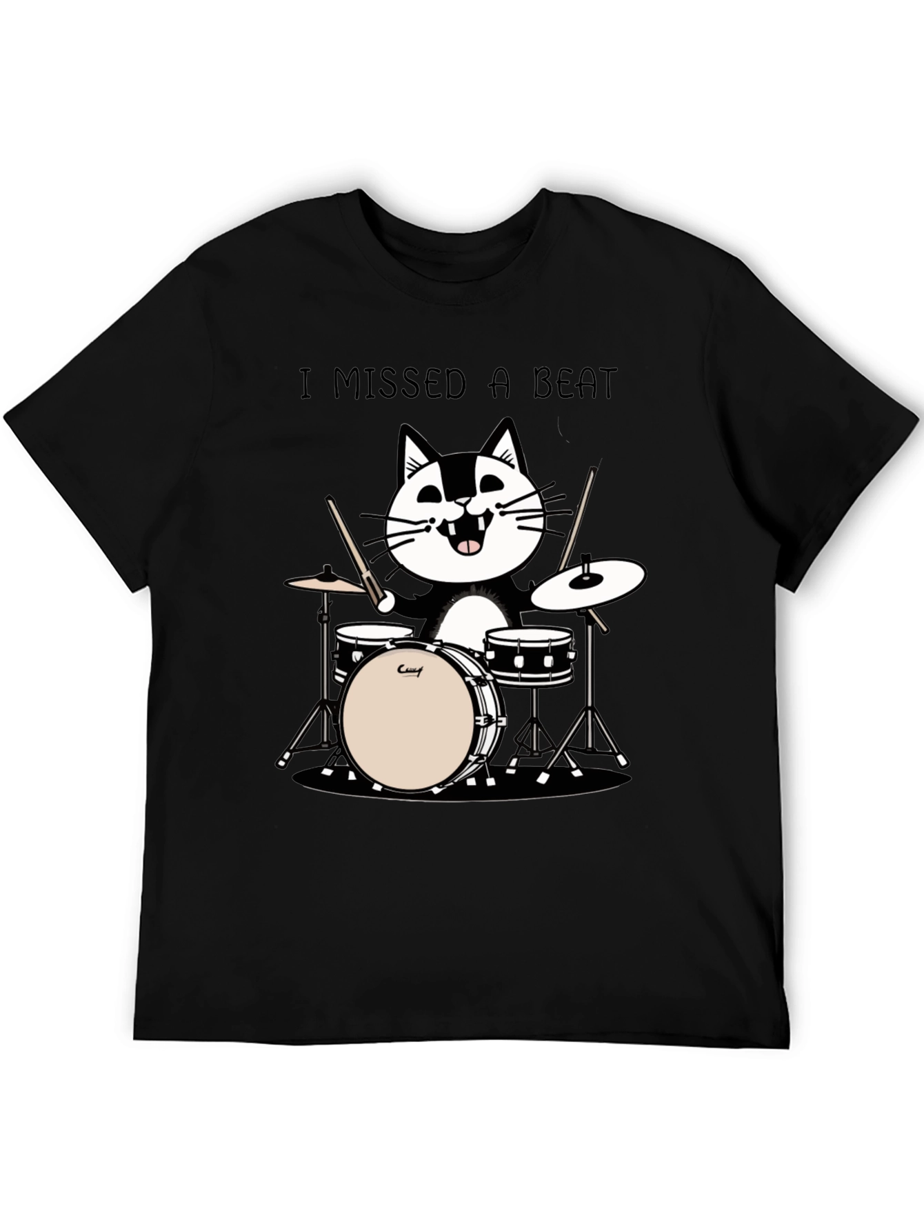 I Missed a Beat Cat Drummer T-Shirt