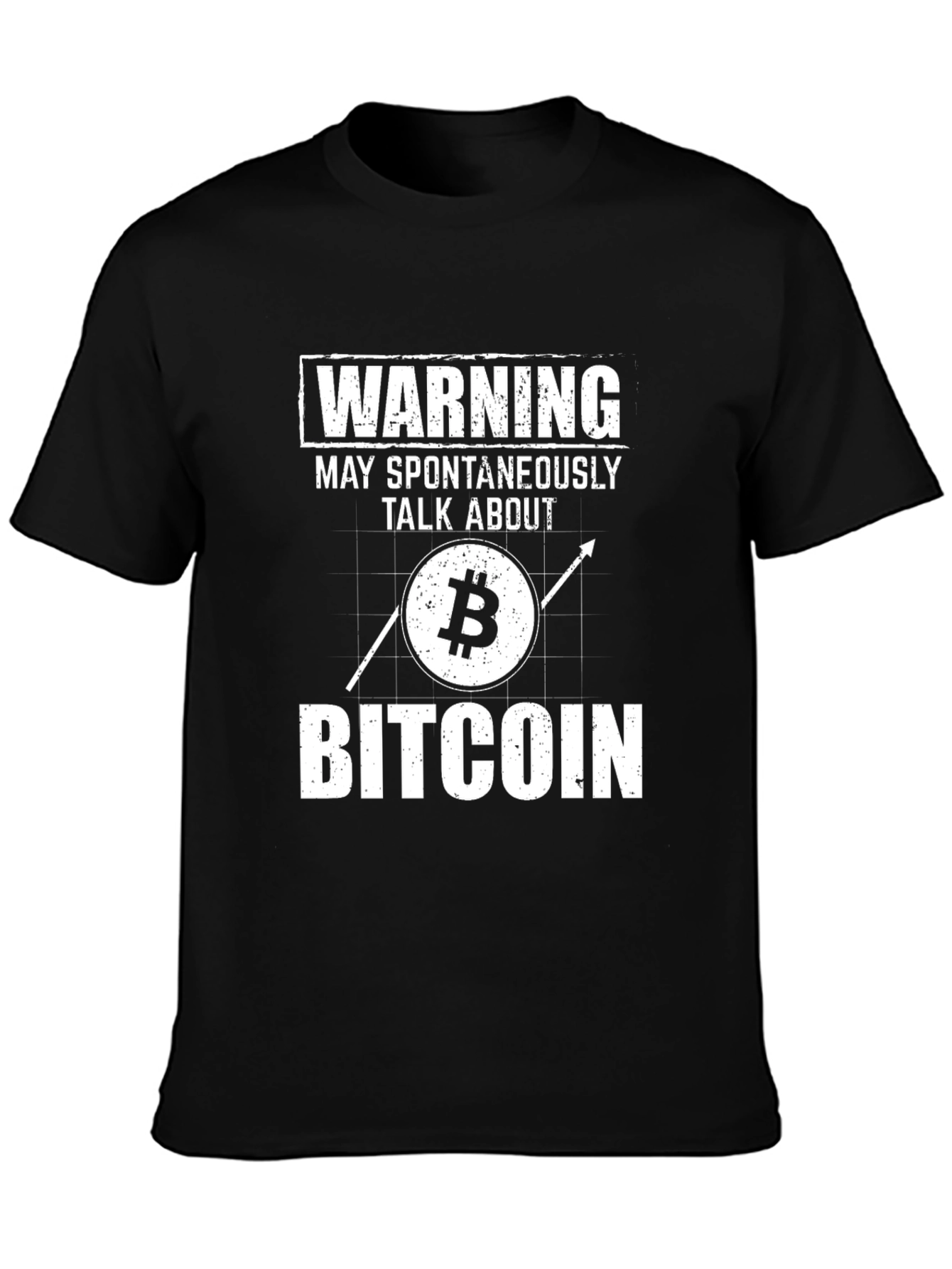 Warning May Spontaneously Talk About Bitcoin T-Shirt
