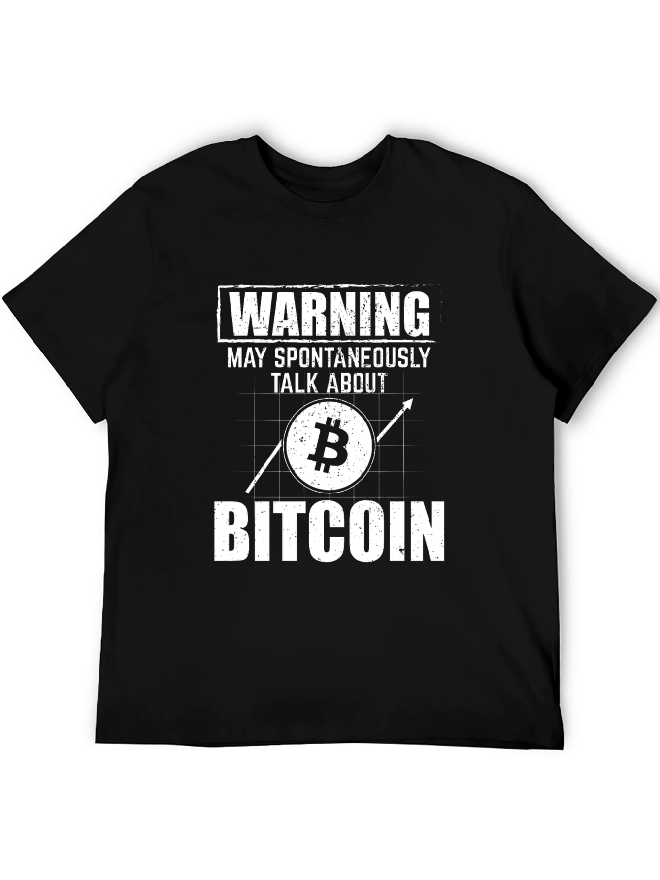 Warning May Spontaneously Talk About Bitcoin T-Shirt