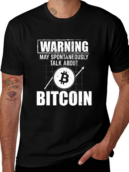 Warning May Spontaneously Talk About Bitcoin T-Shirt