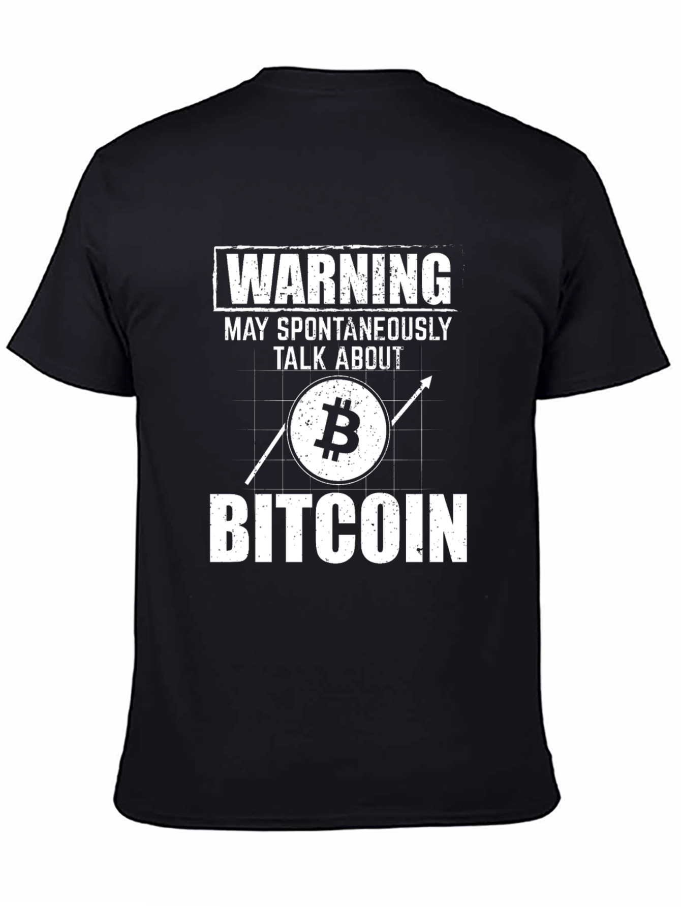 Warning May Spontaneously Talk About Bitcoin T-Shirt