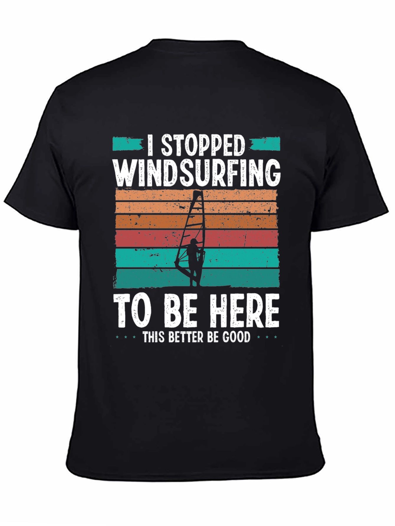 Windsurfing Humor T-Shirt I Stopped Windsurfing...