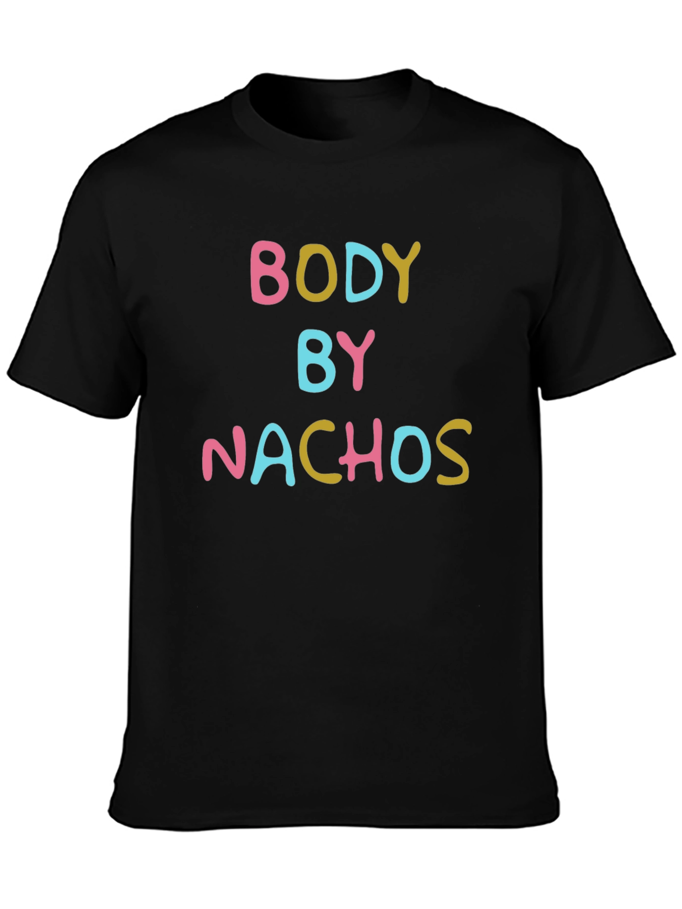 Body By Nachos T-Shirt - Funny Foodie Tee