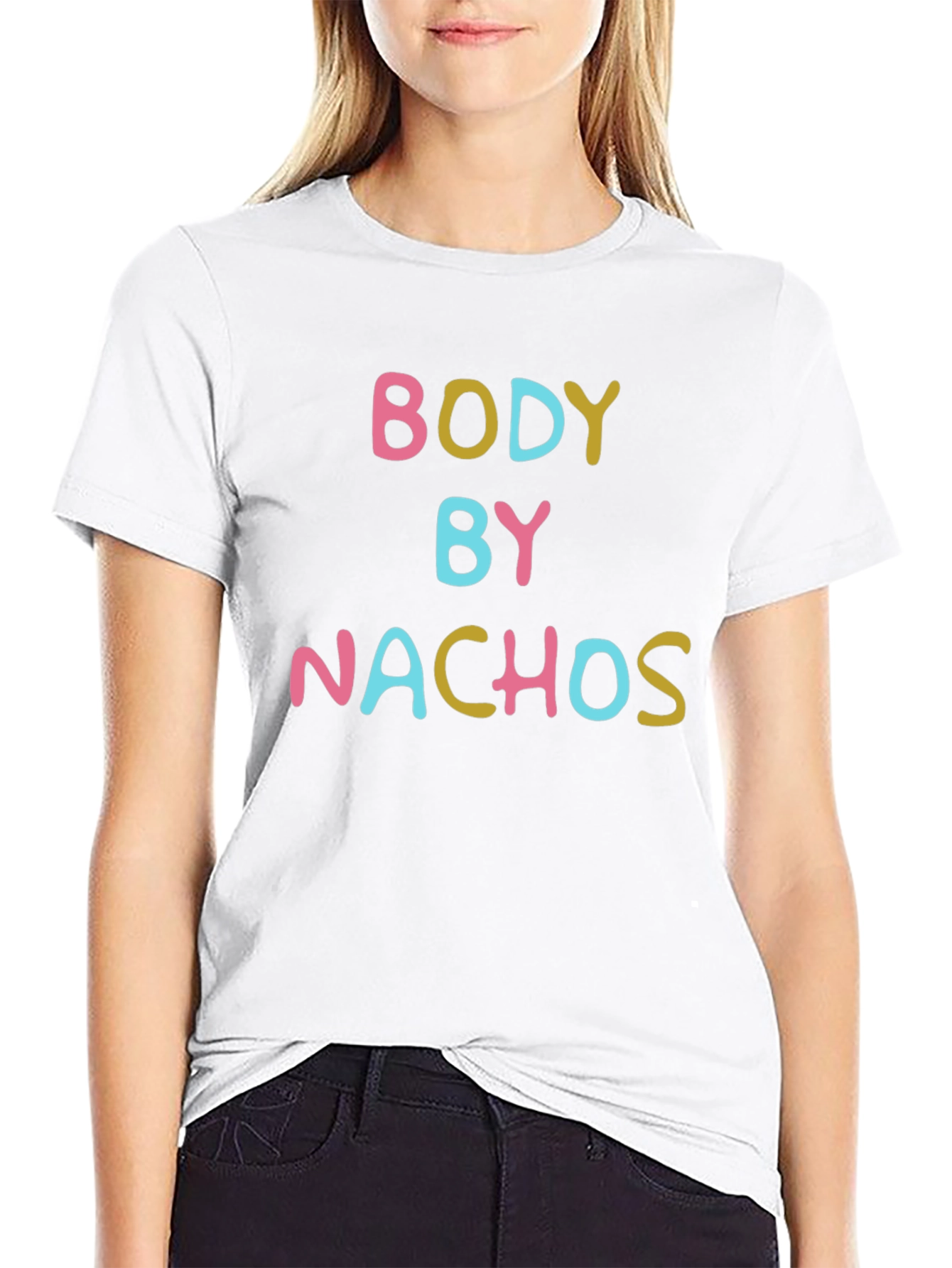 Body By Nachos T-Shirt - Funny Foodie Tee
