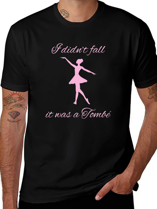Ballet Tombé T-Shirt - Funny Dance Tee