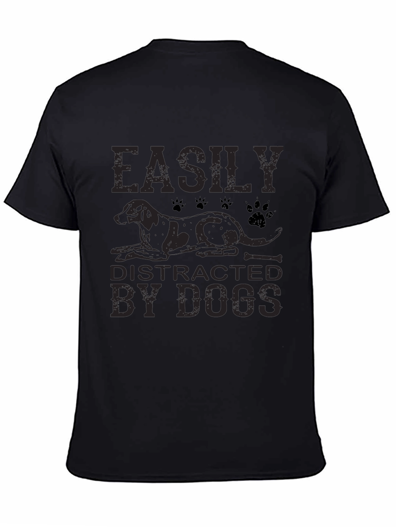 Easily Distracted by Dogs T-Shirt
