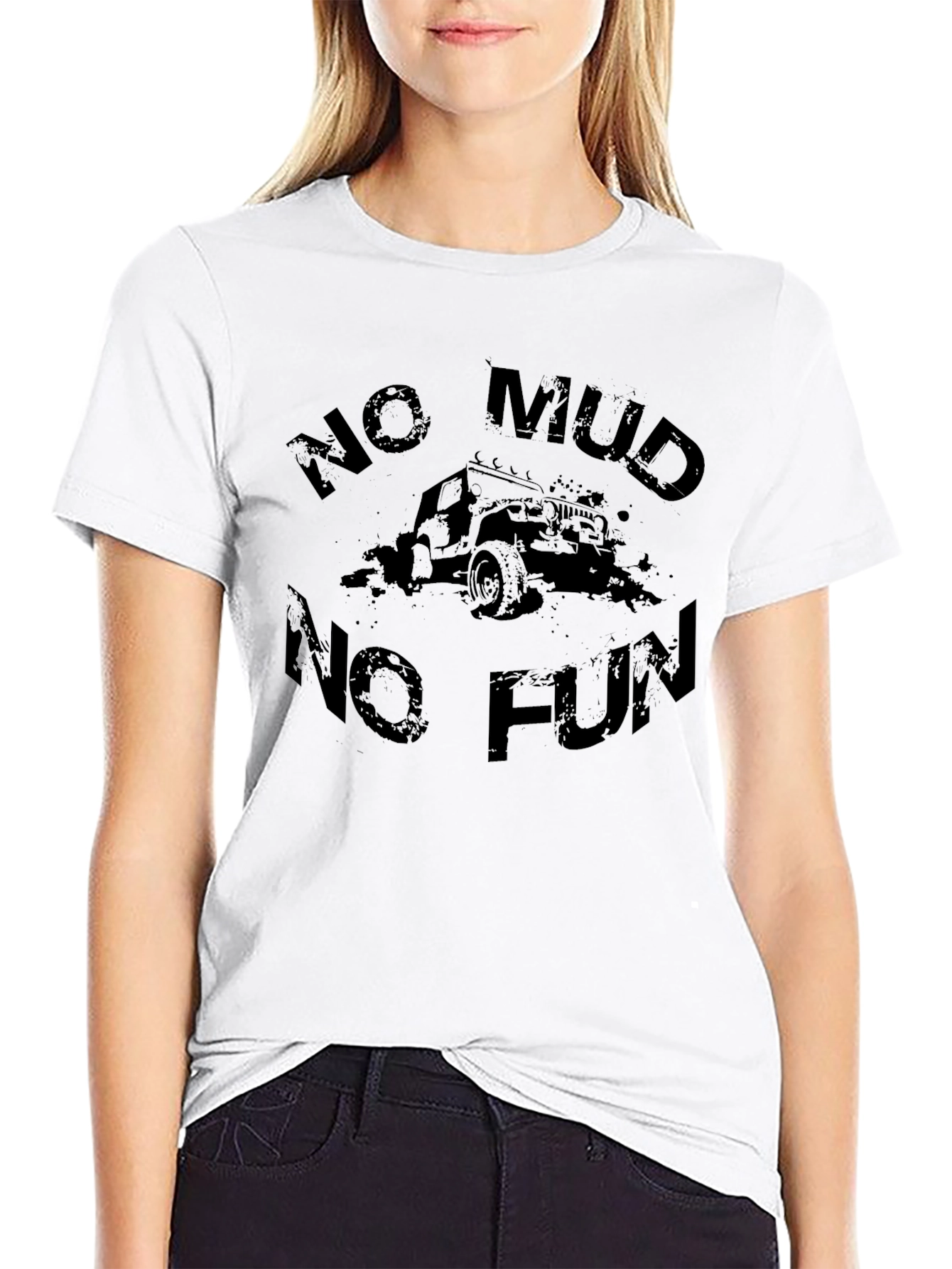 No Mud No Fun T-Shirt