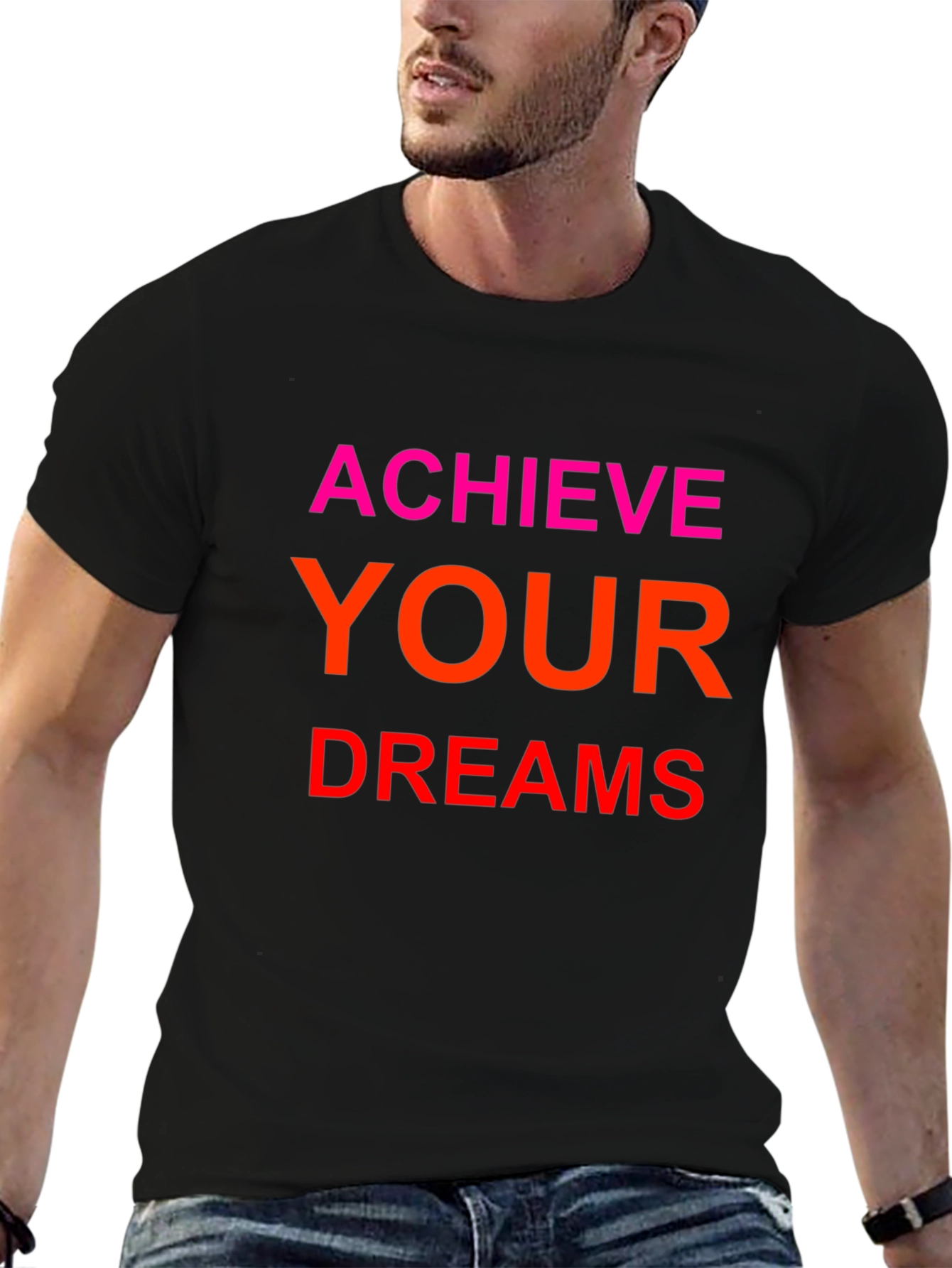 Achieve Your Dreams Graphic Tee - Motivational T-Shirt