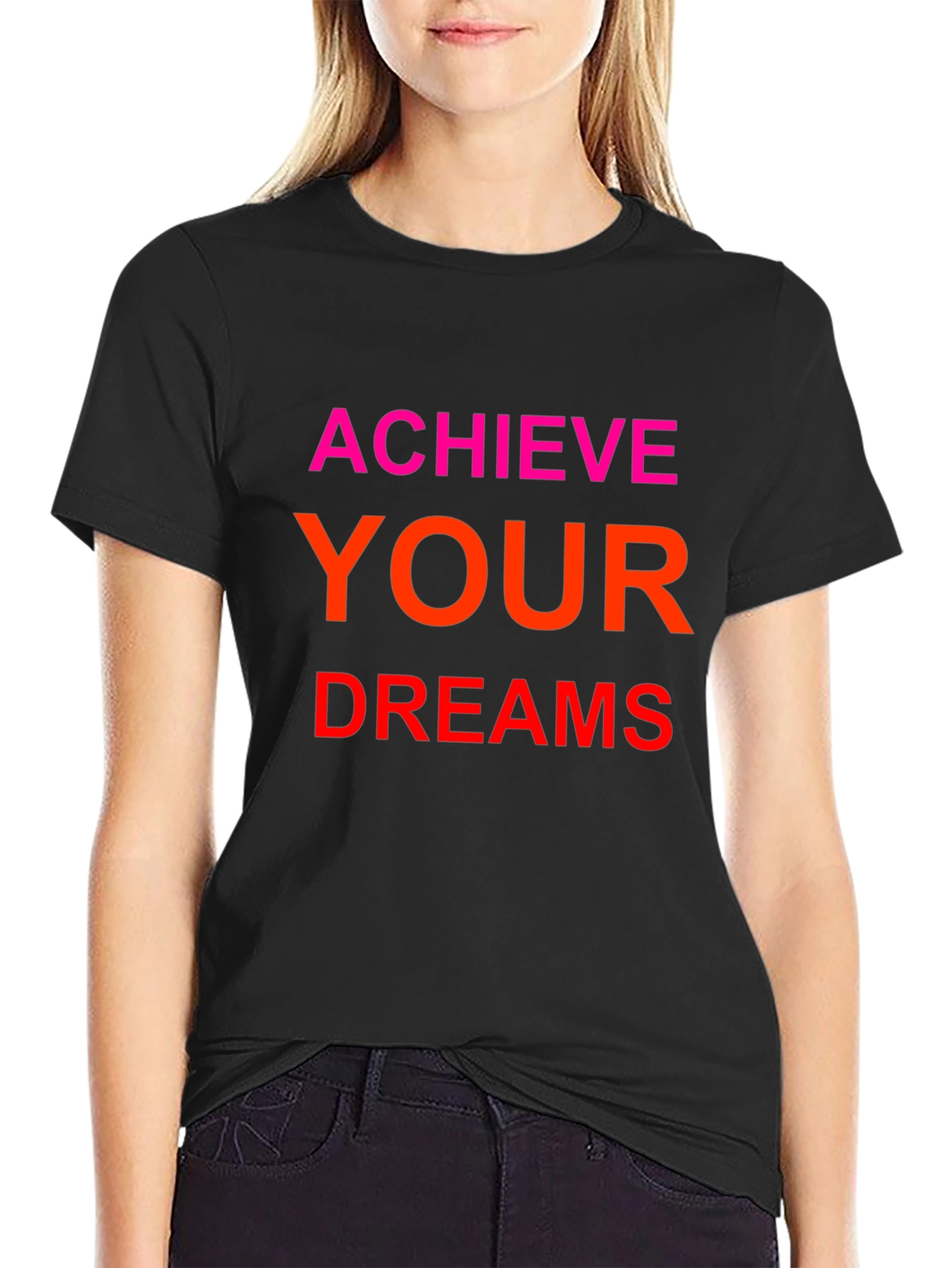 Achieve Your Dreams Graphic Tee - Motivational T-Shirt