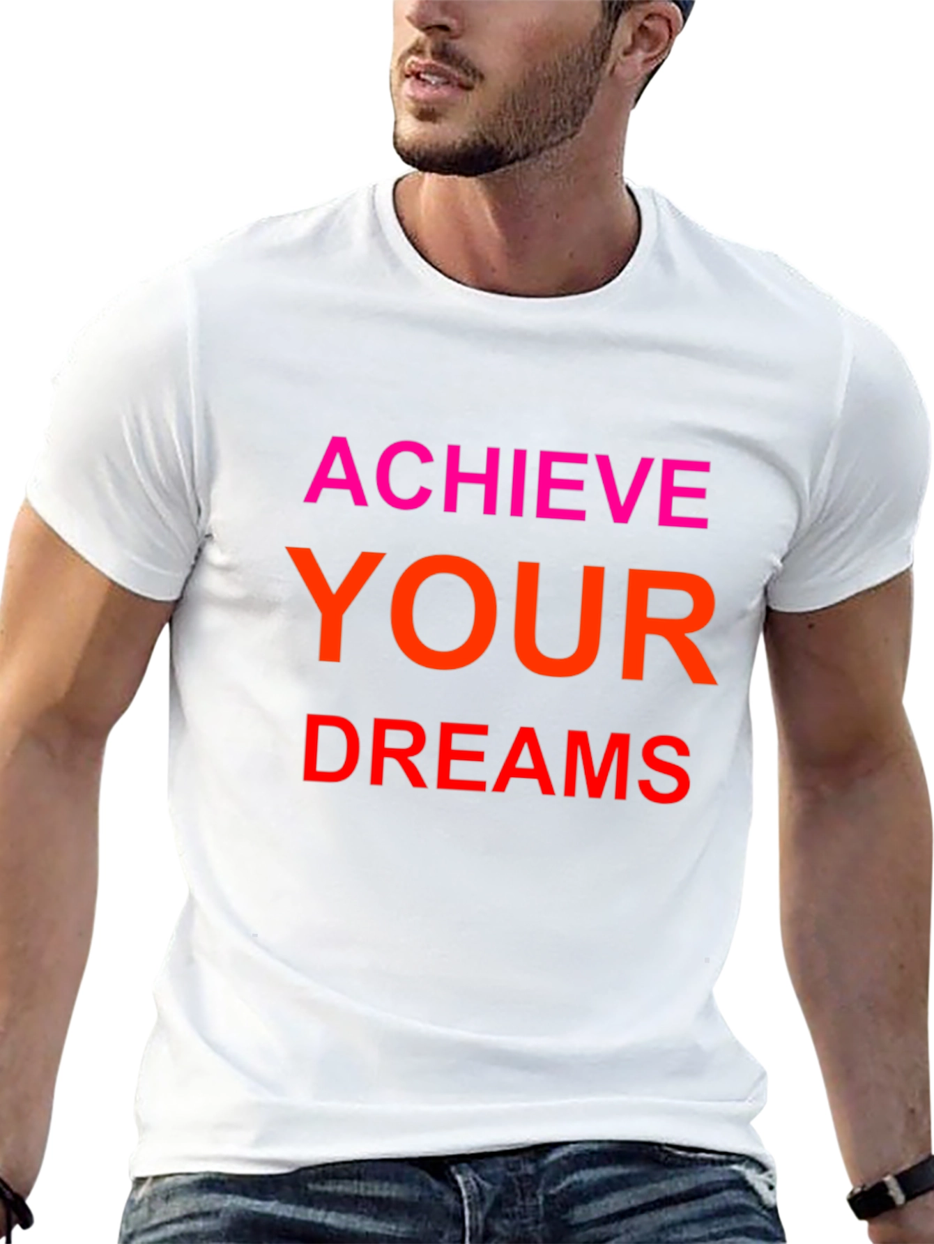 Achieve Your Dreams Graphic Tee - Motivational T-Shirt