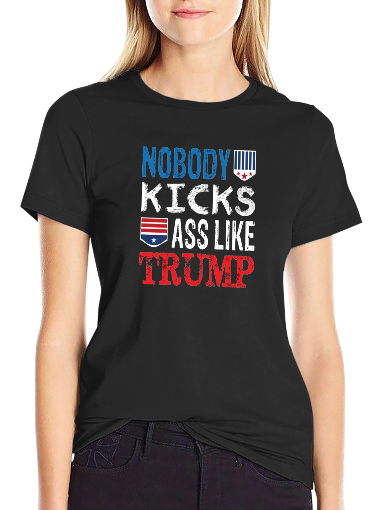 Nobody Kicks Ass Like Trump T-Shirt
