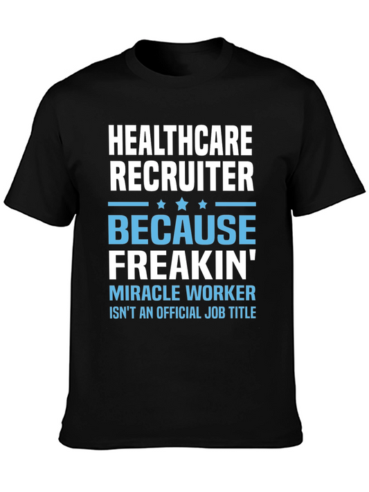 Healthcare Recruiter T-Shirt