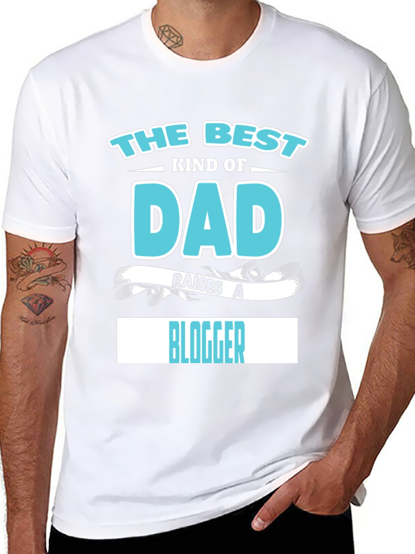Best Kind of Dad Raises a Blogger T-Shirt