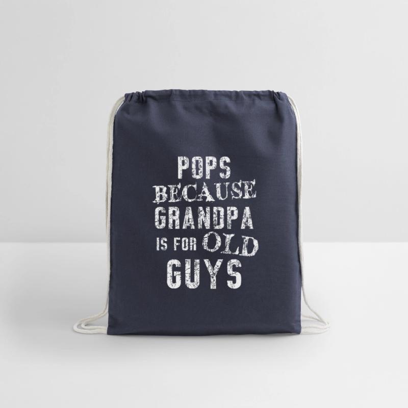 Pops Because Grandpa Is For Old Guys