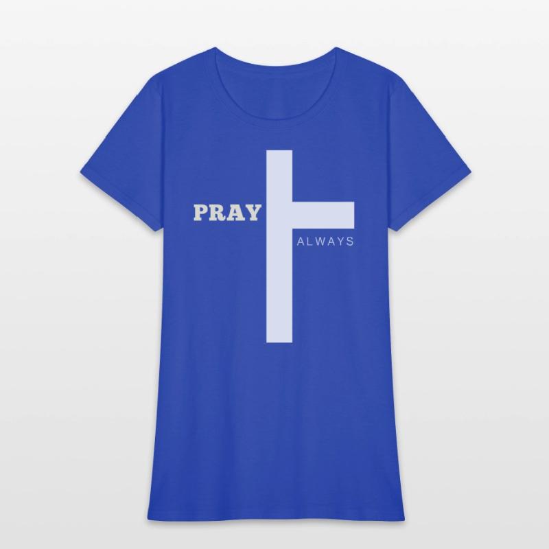 Pray Always Christian – Faith-Inspired