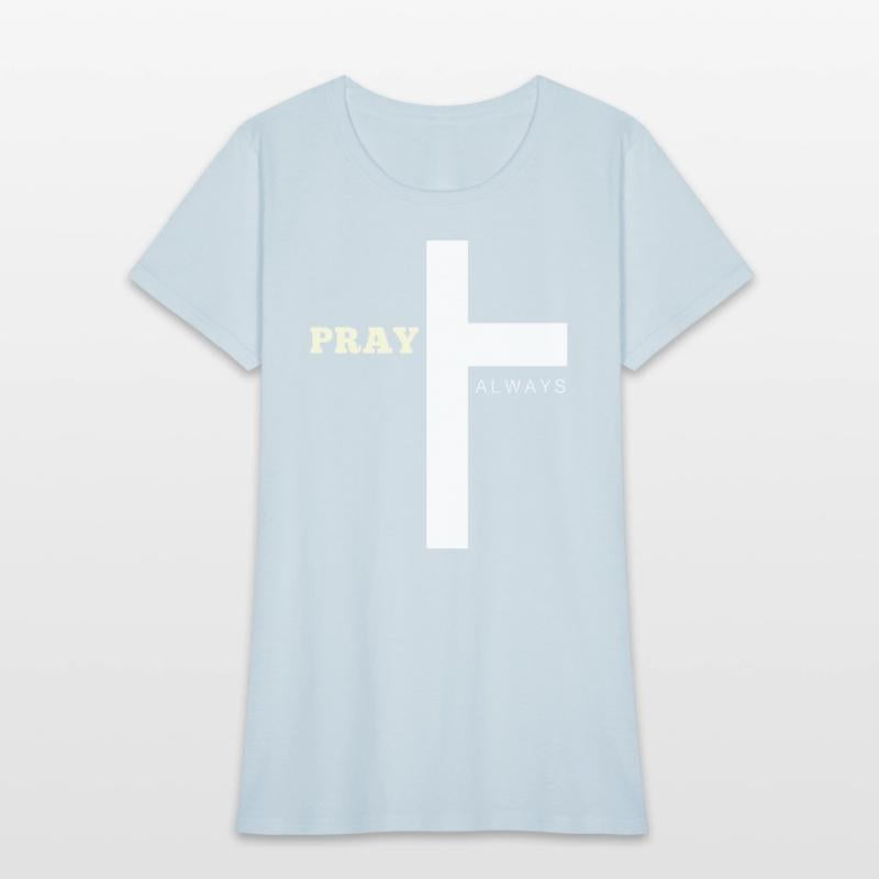 Pray Always Christian – Faith-Inspired