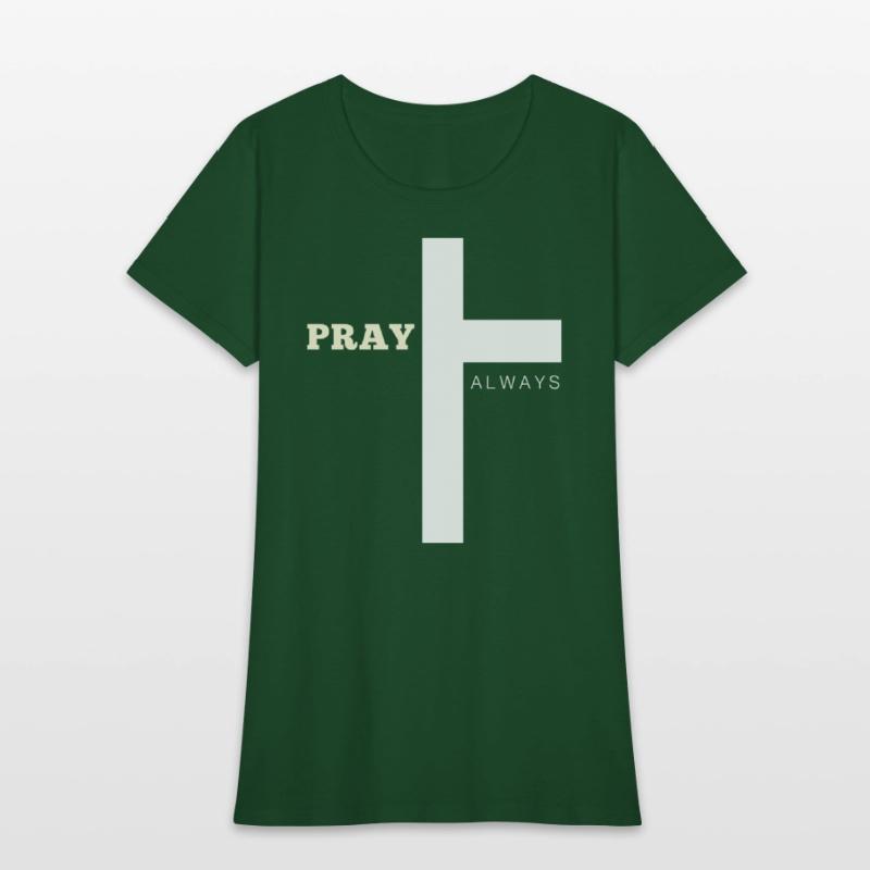 Pray Always Christian – Faith-Inspired