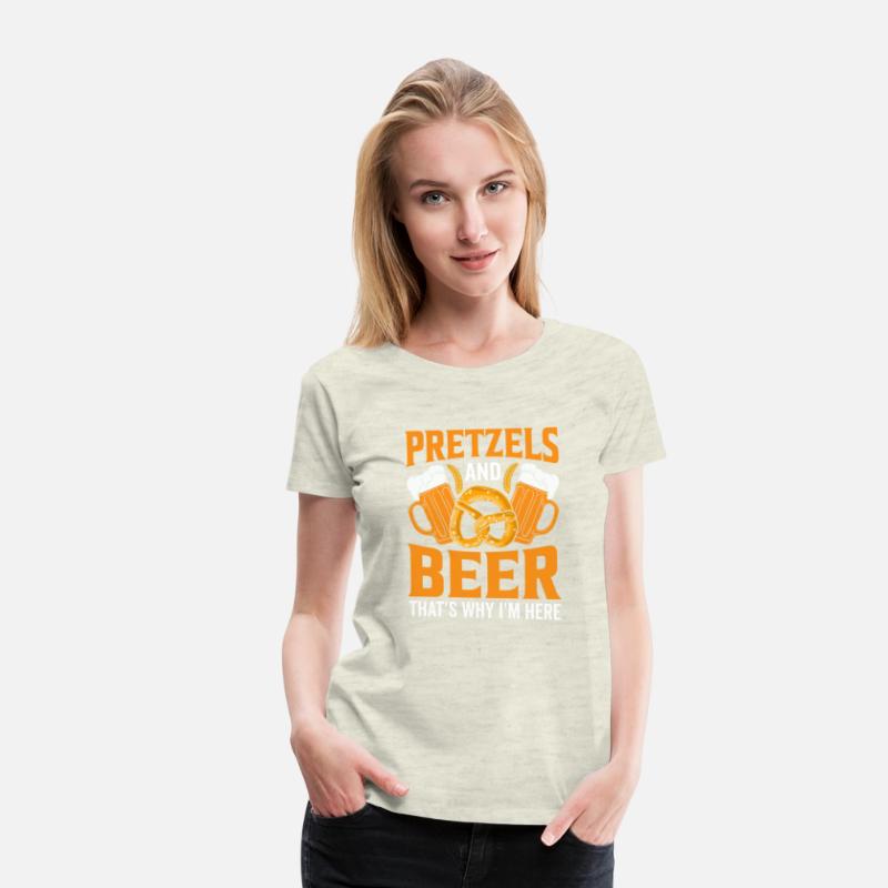 Pretzels and Beer That's Why I'm Here