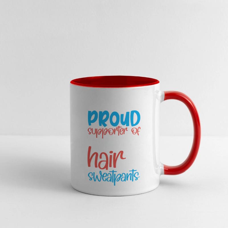 Proud Supporter Of Messy Hair And Sweatpants