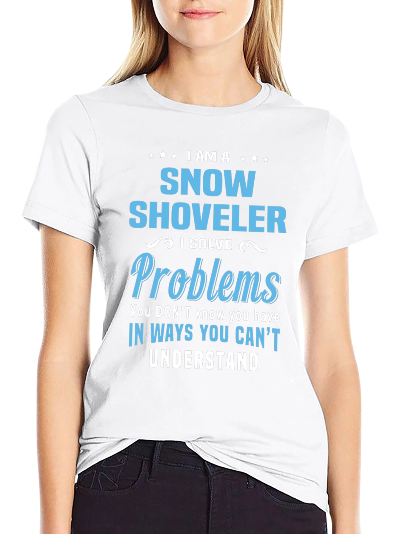 Snow Shoveler Problem Solver Graphic T-Shirt