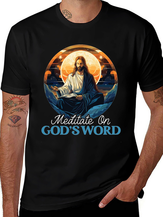 Meditate On Gods Word T-Shirt