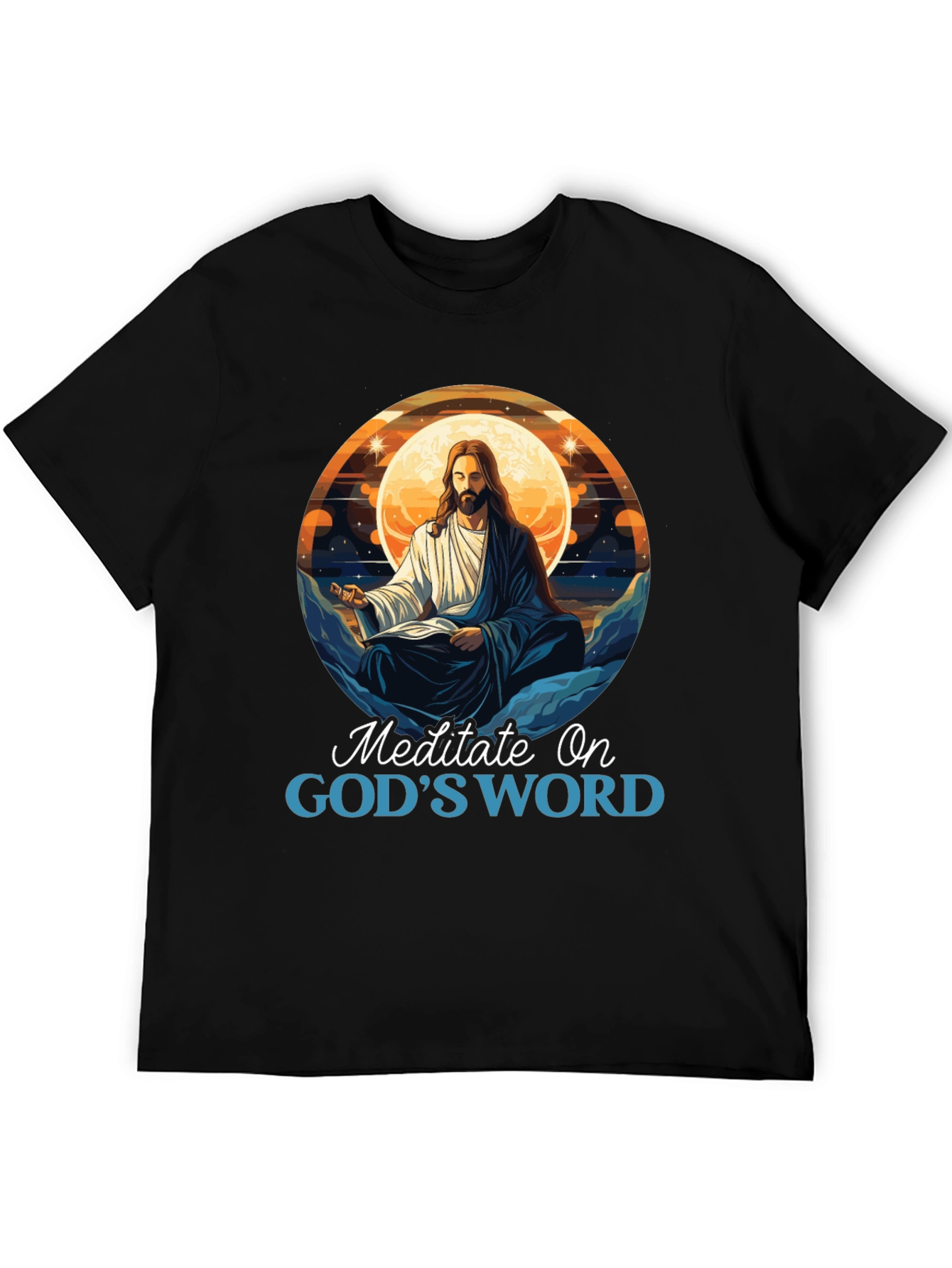 Meditate On Gods Word T-Shirt
