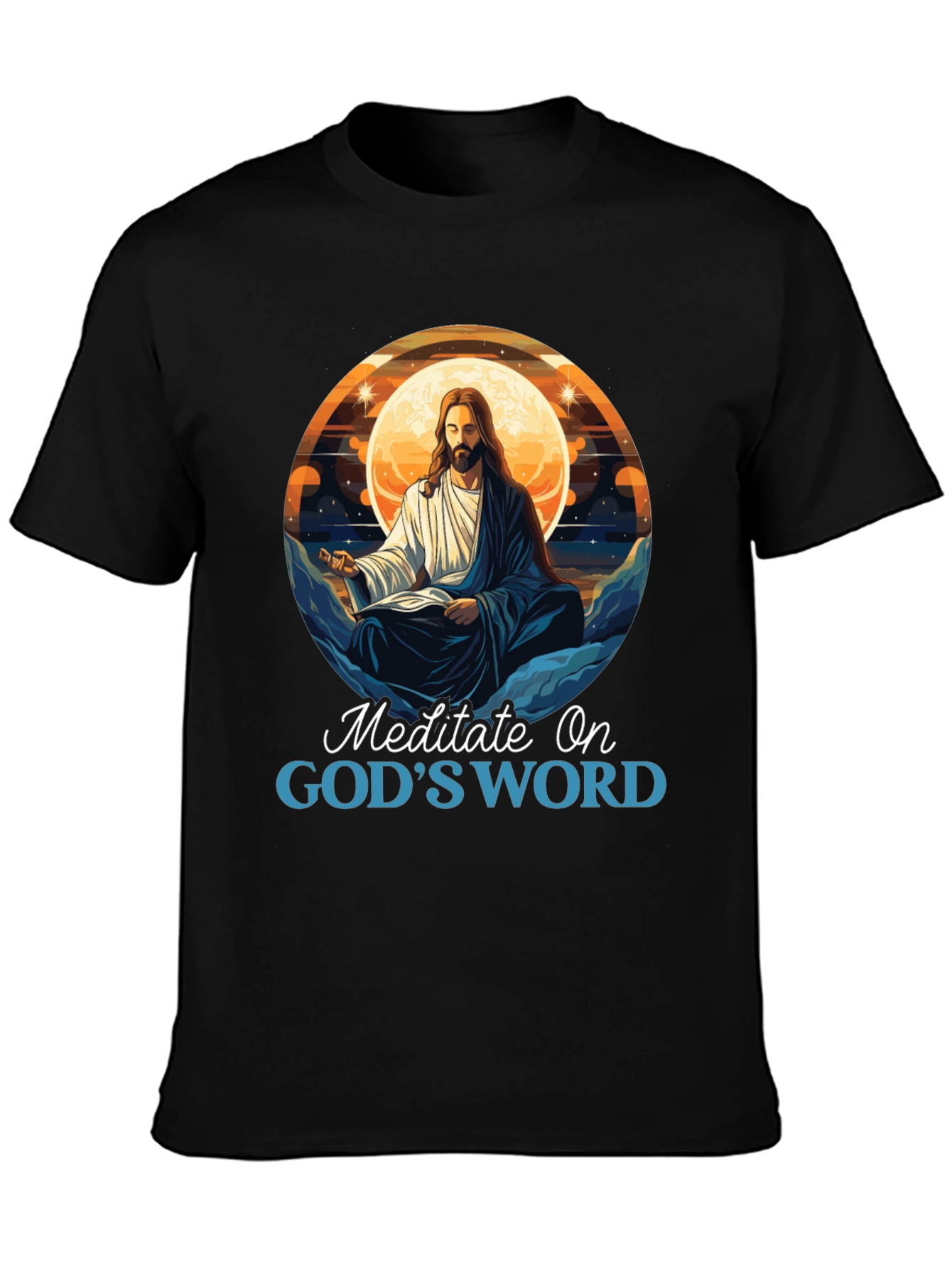 Meditate On Gods Word T-Shirt