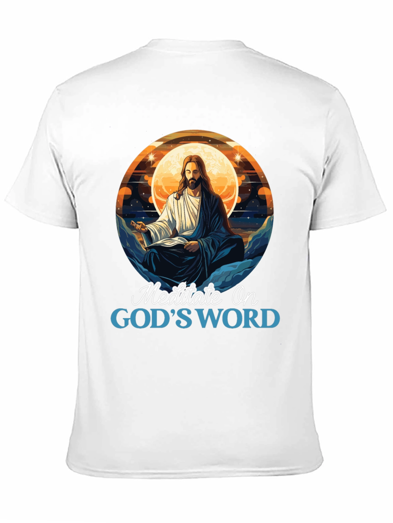 Meditate On Gods Word T-Shirt