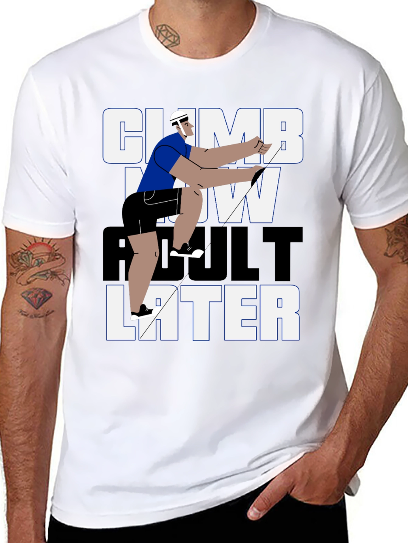 Climb Now Adult Later T-Shirt