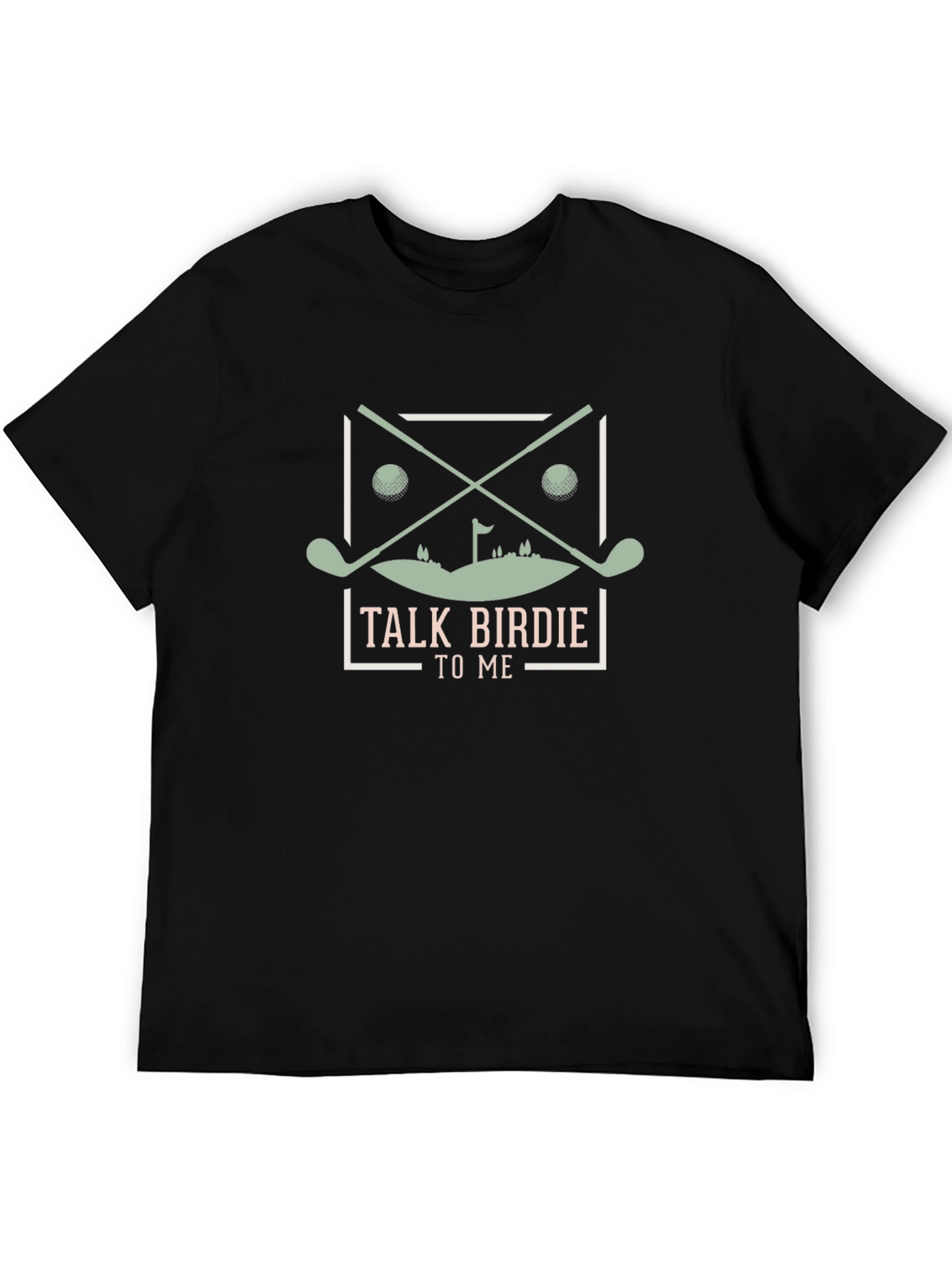 Talk Birdie To Me Golf T-Shirt