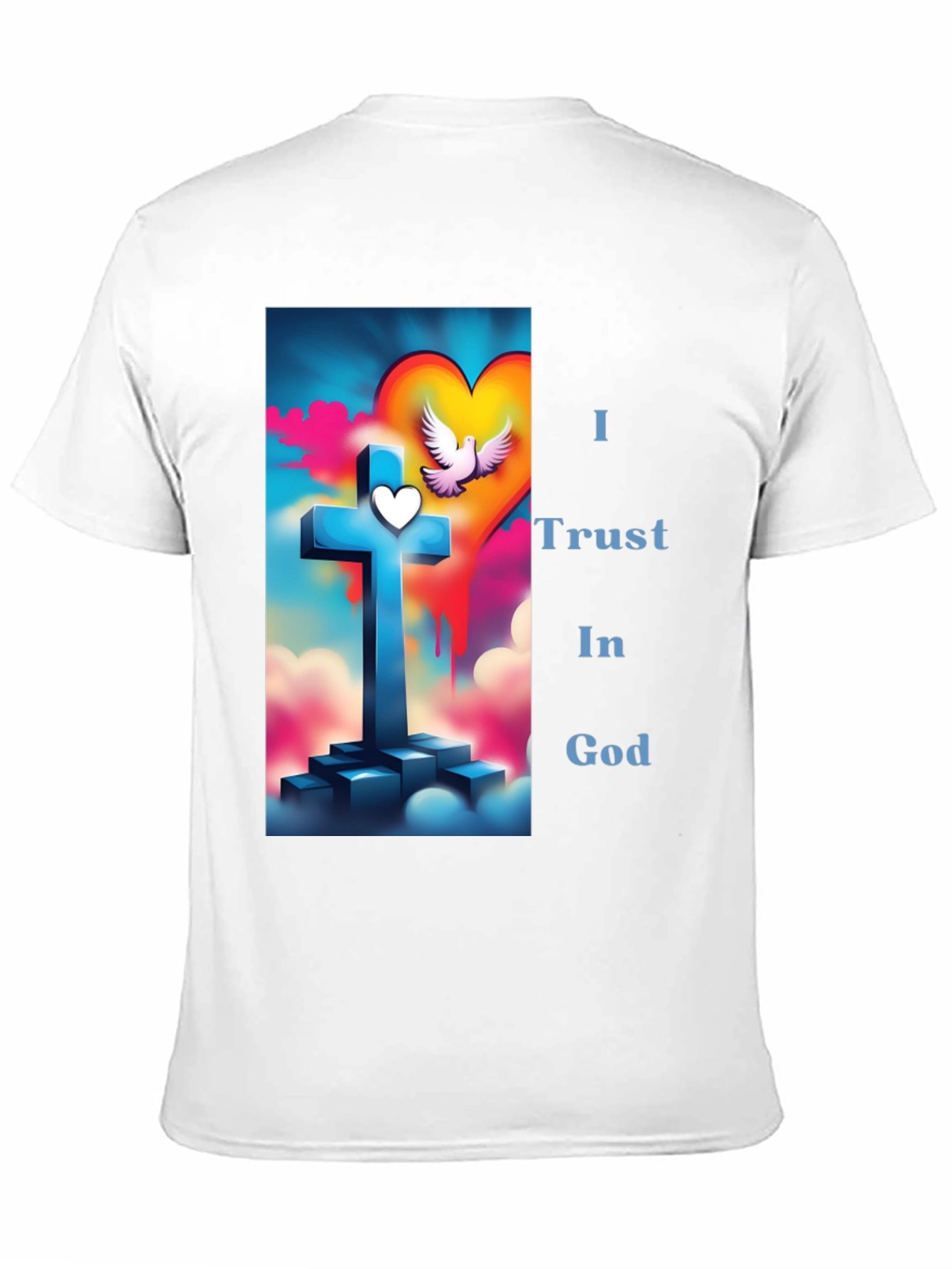 I Trust in God T-Shirt