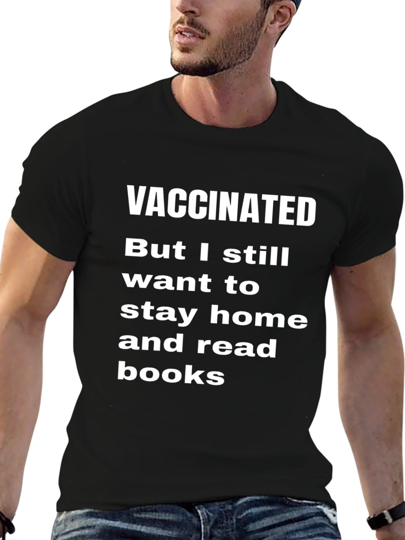 Vaccinated Stay Home Read Books T-Shirt