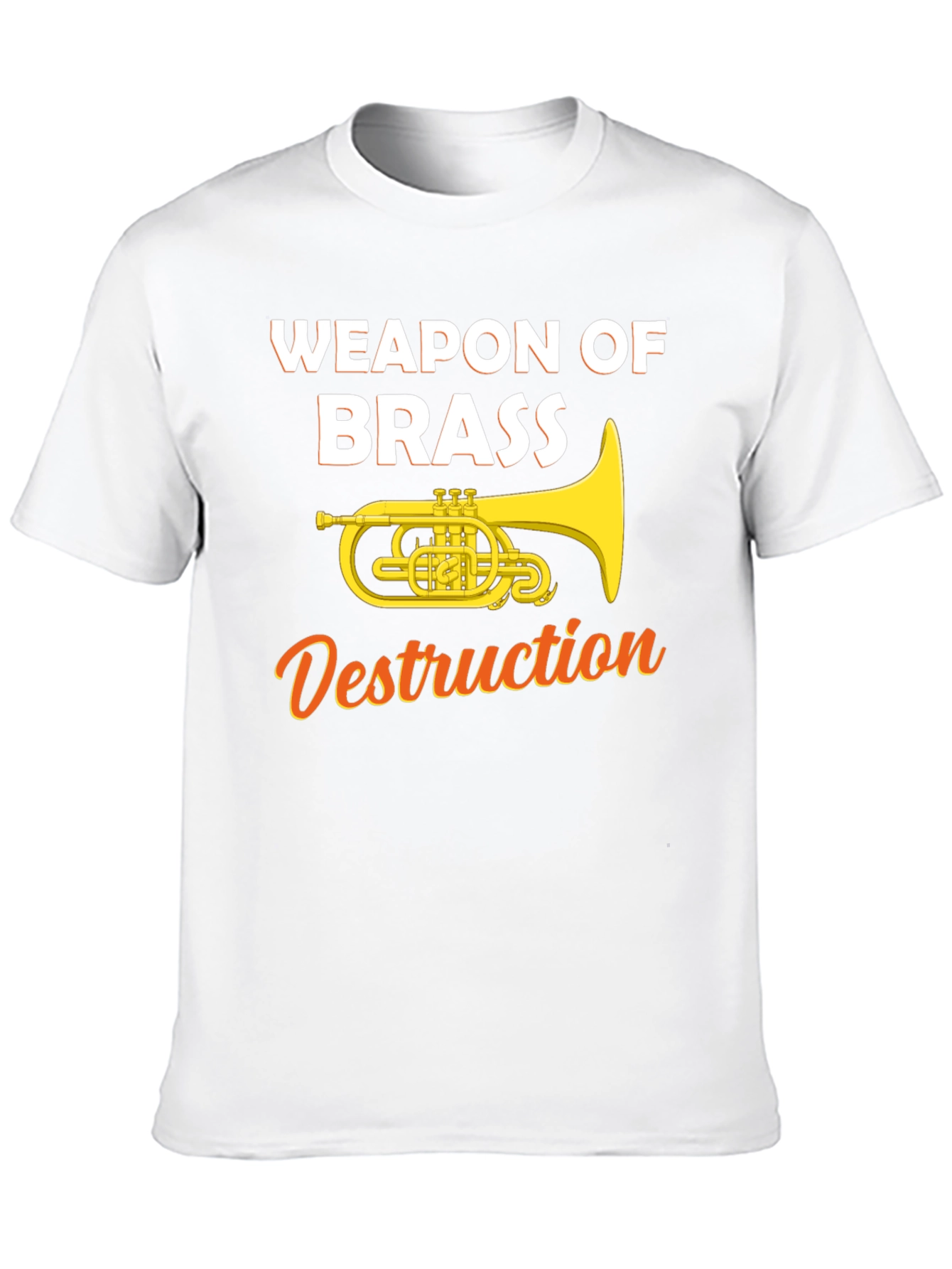 Weapon of Brass Destruction Funny T-Shirt