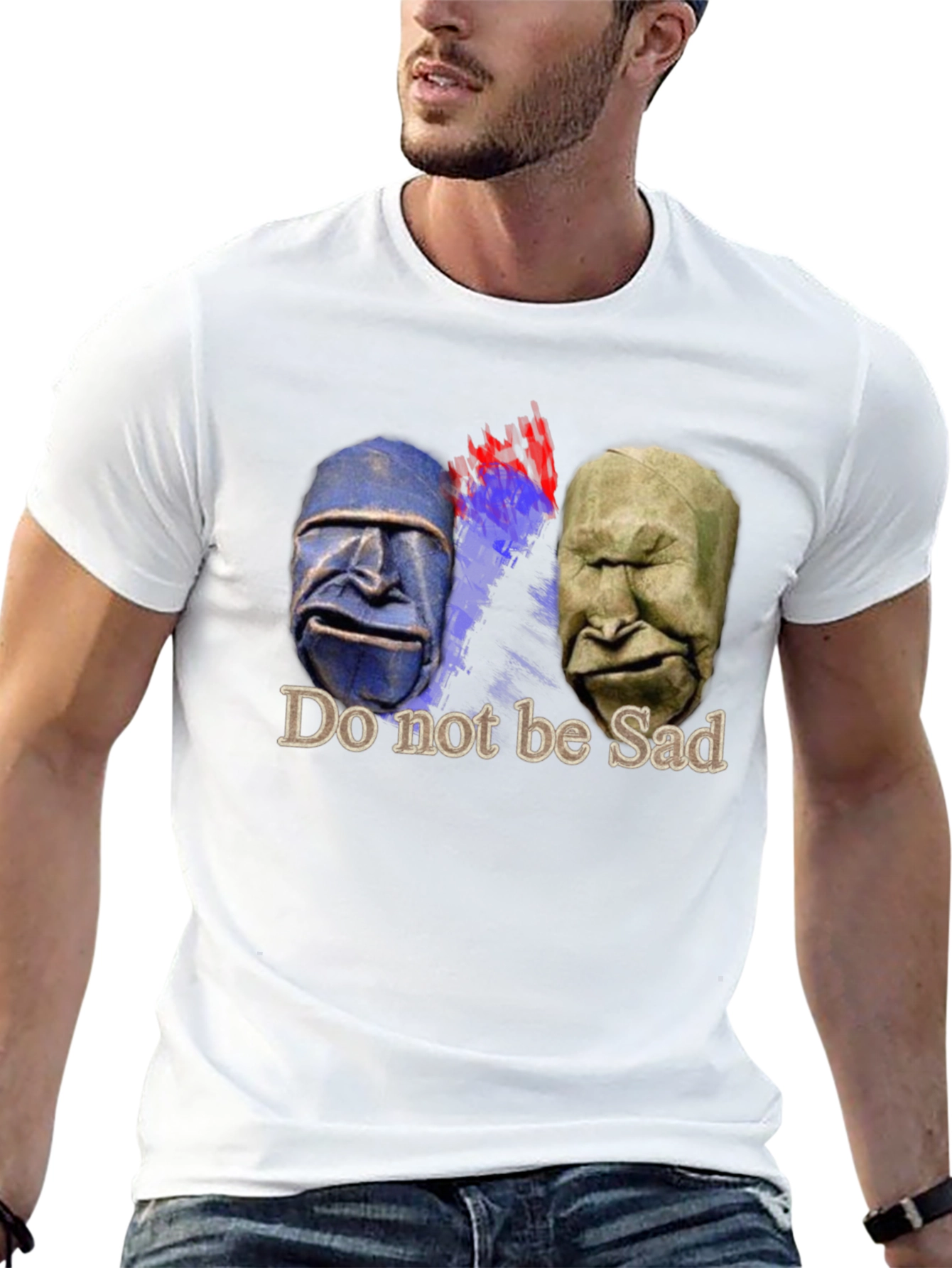 Do Not Be Sad T-Shirt