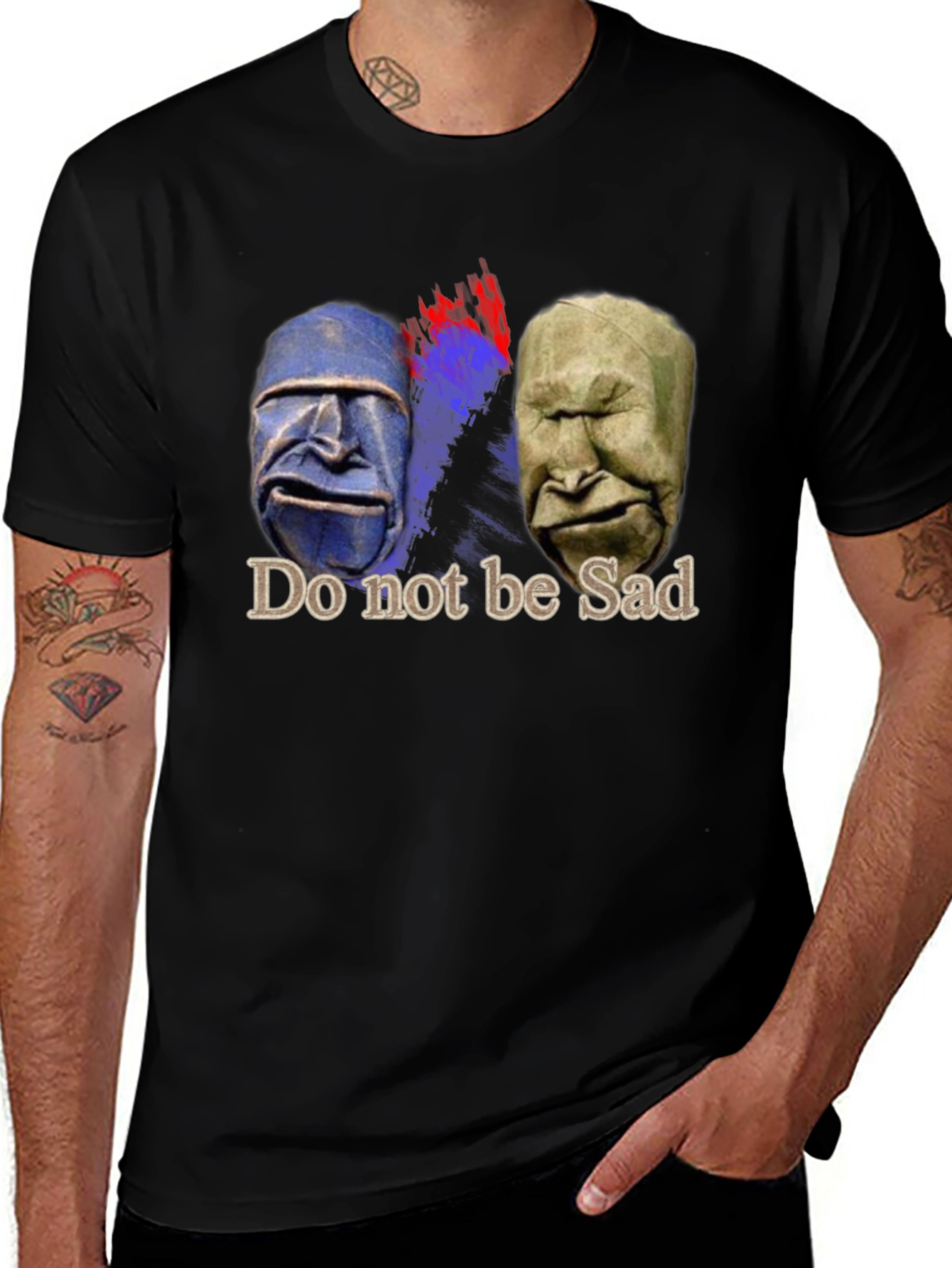Do Not Be Sad T-Shirt