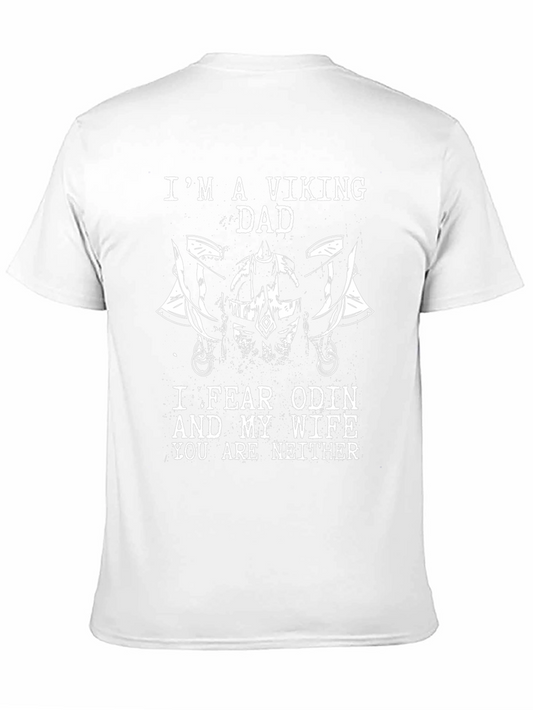 Viking Dad Graphic Tee - Fear Odin & Wife T-Shirt
