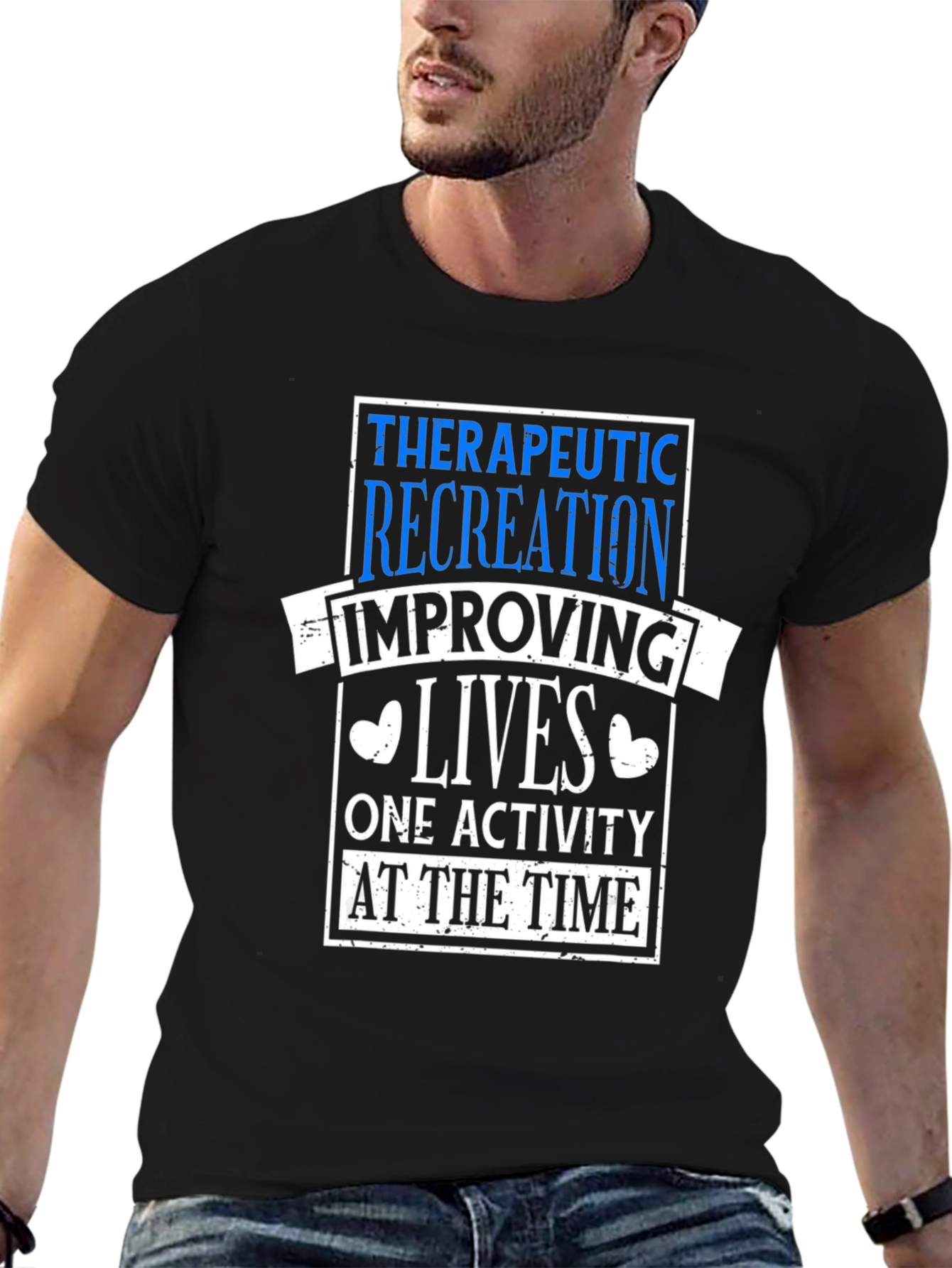 Therapeutic Recreation T-Shirt: Improving Lives One Activity