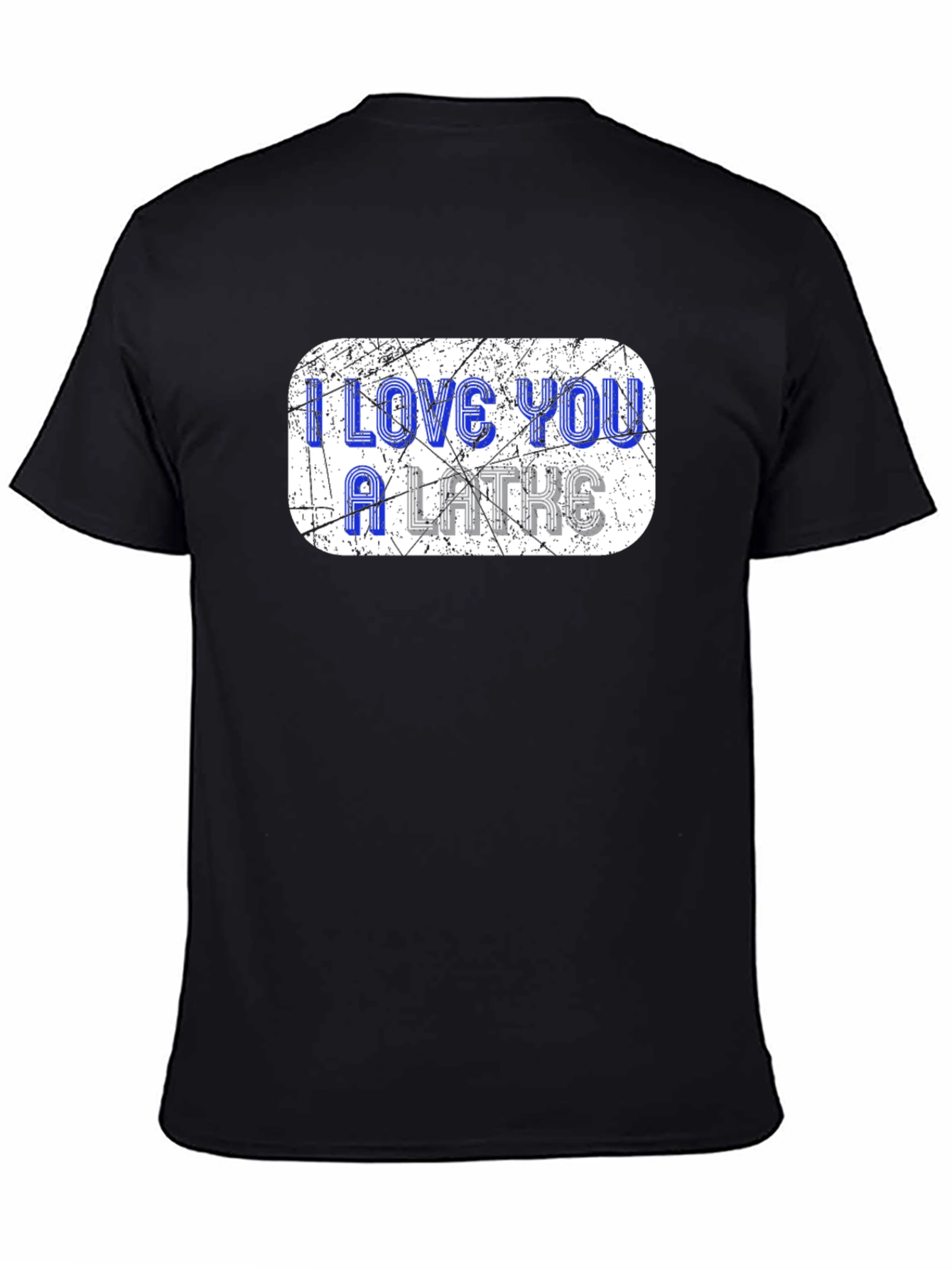 I Love You A Lathe Black T-Shirt
