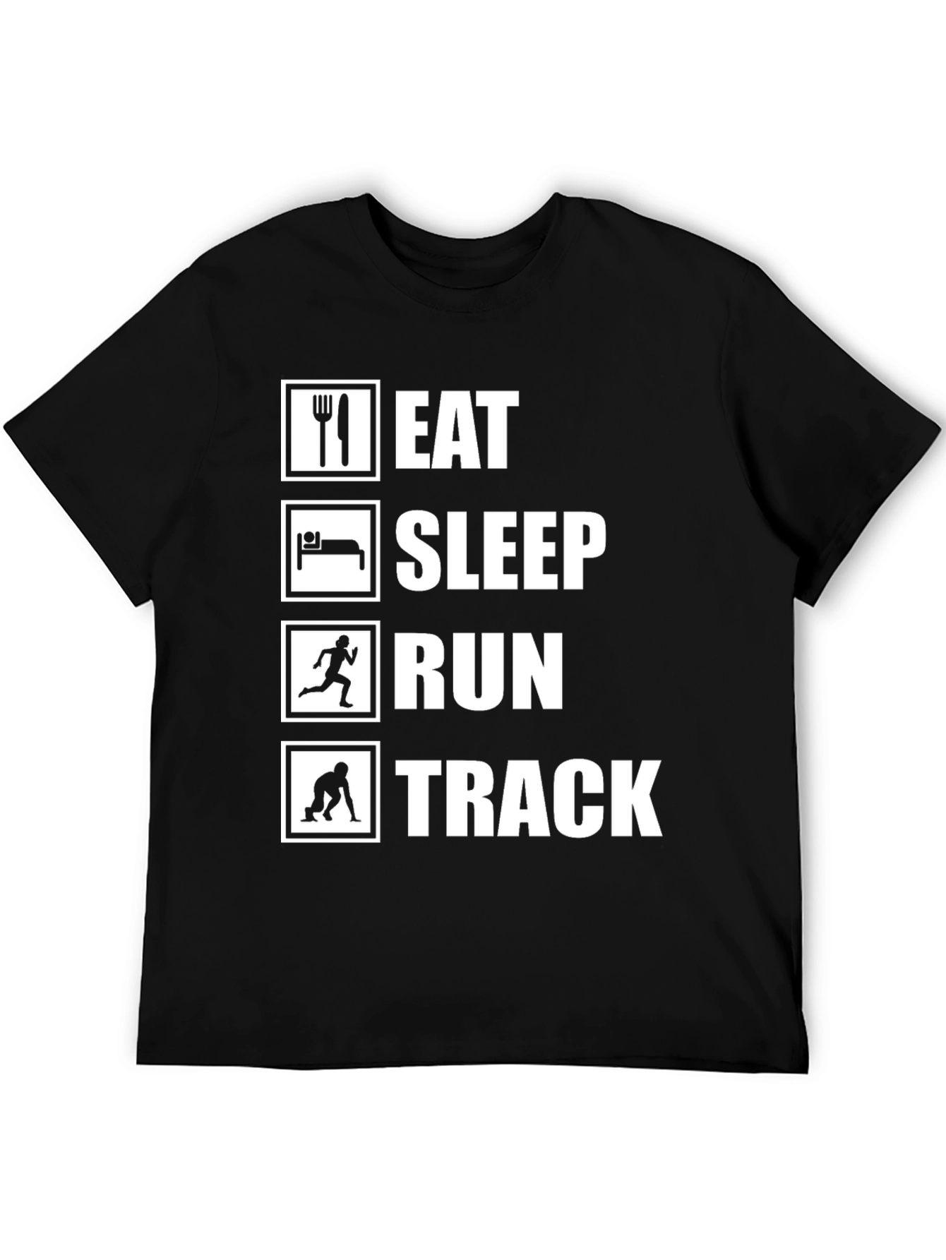 Eat Sleep Run Track T-Shirt - Runners Motivation