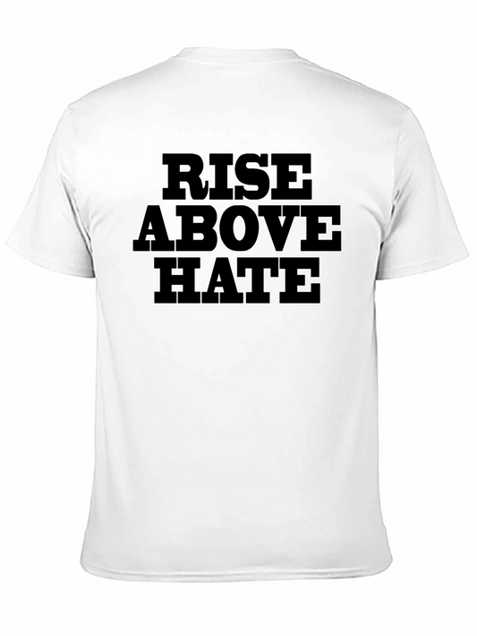 Rise Above Hate Graphic T-Shirt
