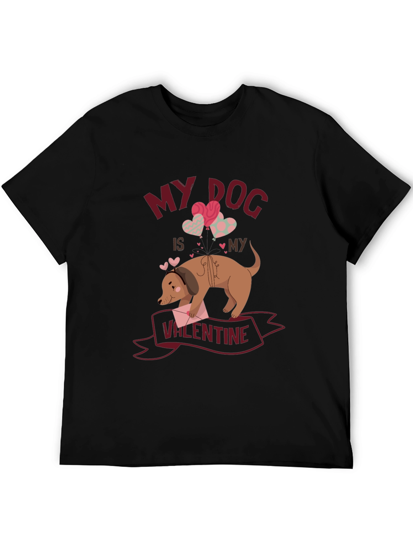 My Dog is My Valentine T-Shirt
