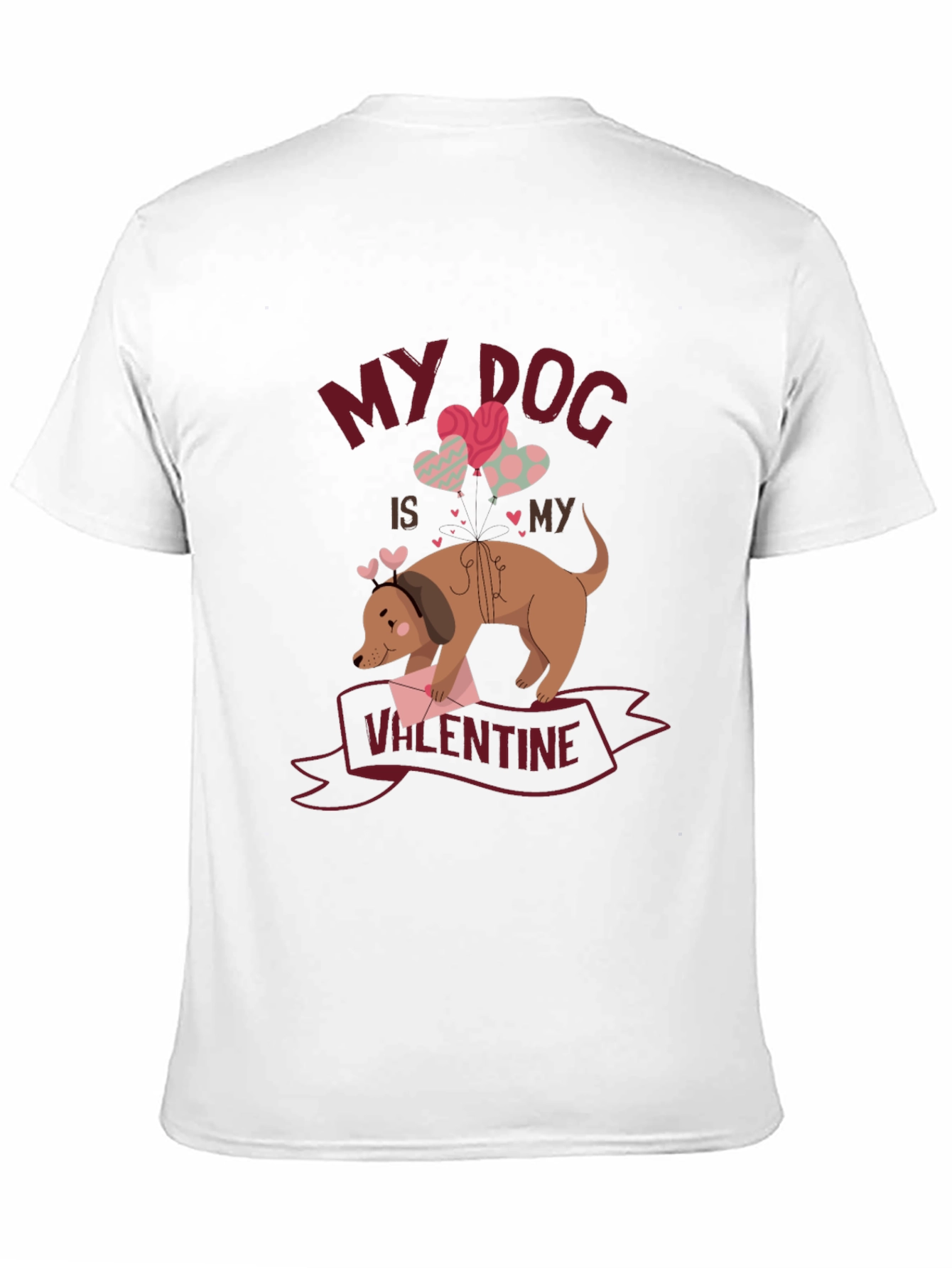 My Dog is My Valentine T-Shirt