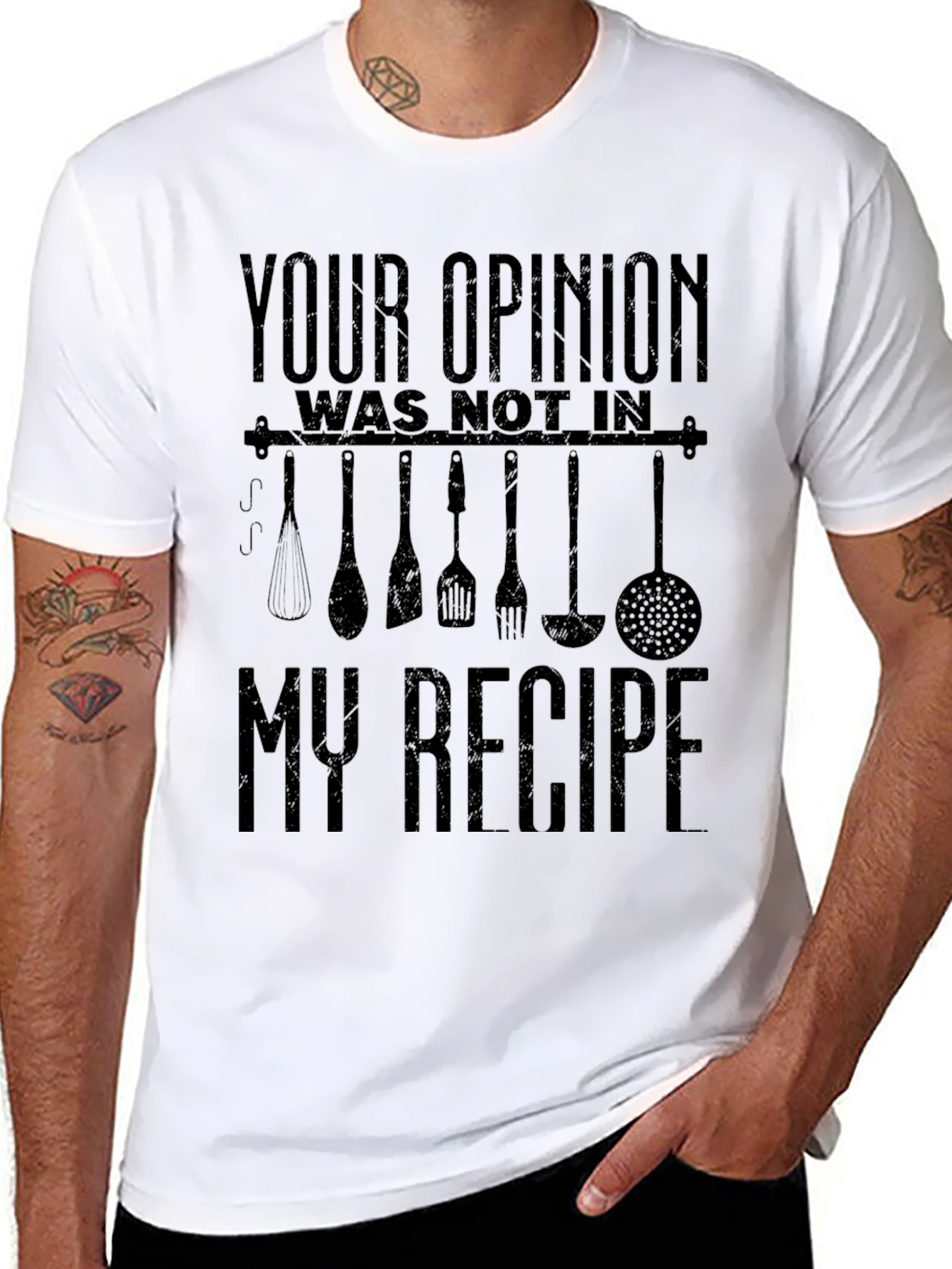 Funny Chef T-Shirt: Your Opinion Not in My Recipe